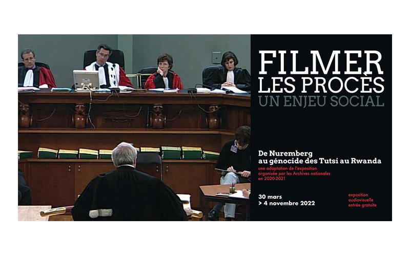 Filmer les procès, un enjeu social. De Nuremberg au génocide des Tutsi au (…) Filmer les procès, un enjeu social. De Nuremberg au génocide des Tutsi au (…)
